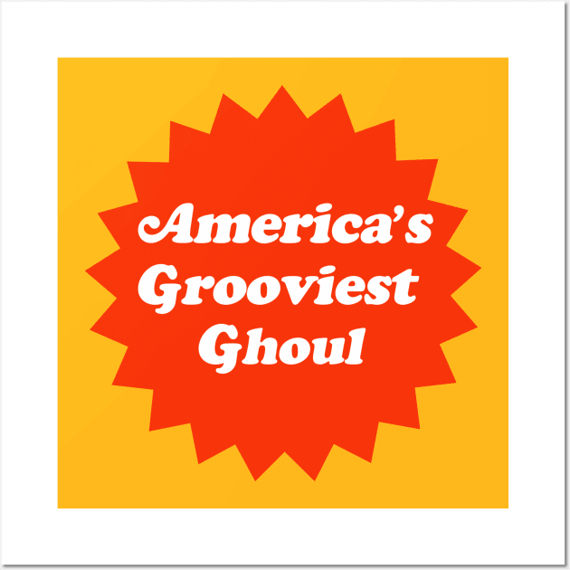 America's Grooviest Ghoul Wall Art by UnlovelyFrankenstein